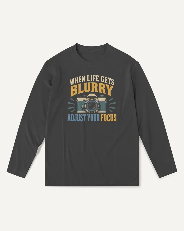 When Life Gets Blurry Adjust Your Focus Long-Sleeve T-Shirt in Black — front