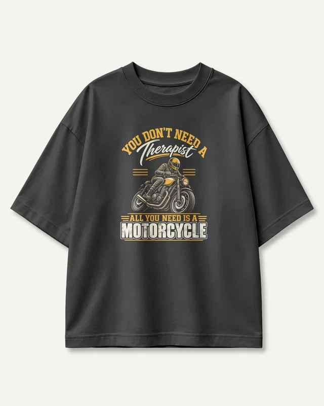 All You Need Is a Motorcycle Oversized T-Shirt in Black — front