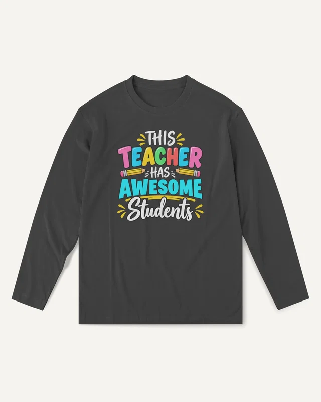 This Teacher Has Awesome Students Long-Sleeve T-Shirt in Black — front