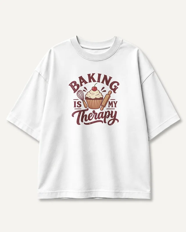 Baking Is My Therapy Oversized T-Shirt in White — front