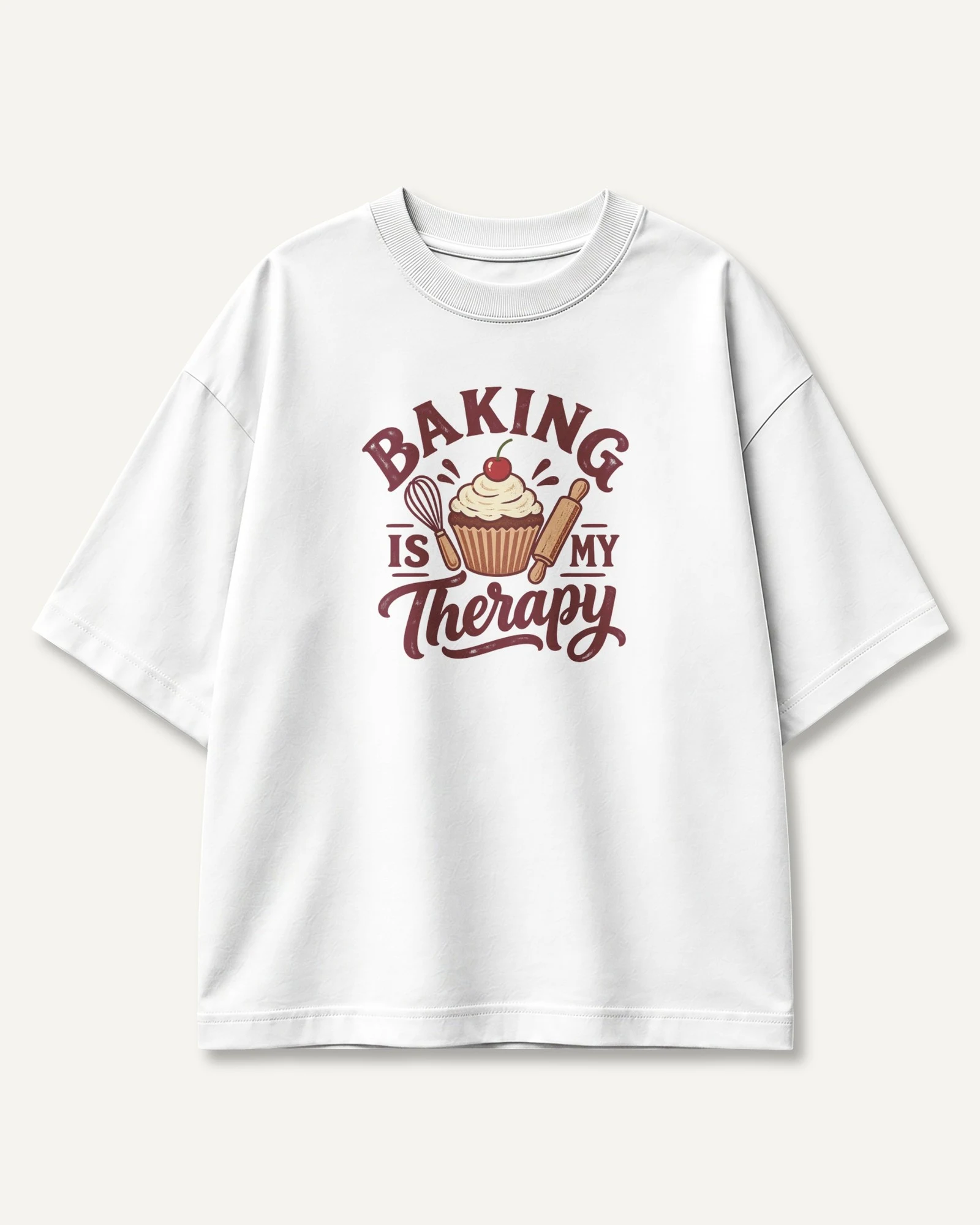 Baking Is My Therapy Oversized T-Shirt in White — front Baking Is My Therapy Oversized T-Shirt in White — front