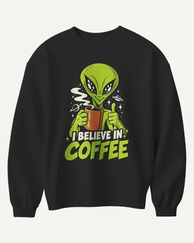 I Believe in Coffee Sweatshirt in Black — front