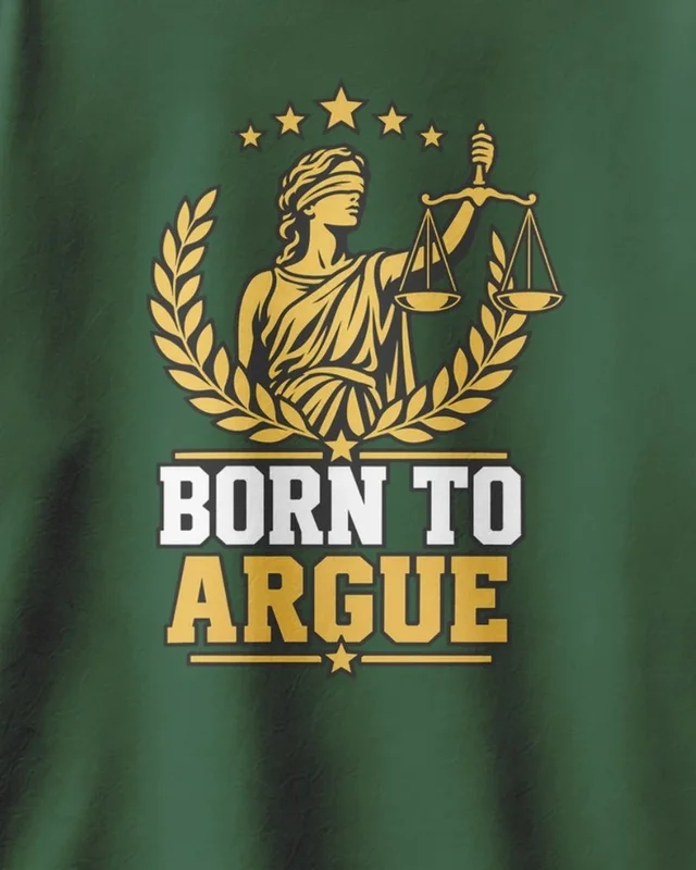 Born to Argue Oversized T-Shirt in Bottle Green — design detail