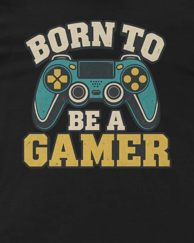Born to Be a Gamer Regular T-Shirt in Black — design detail