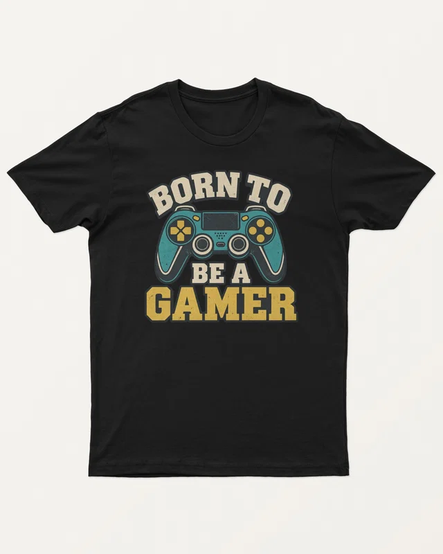 Born to Be a Gamer Regular T-Shirt in Black — front
