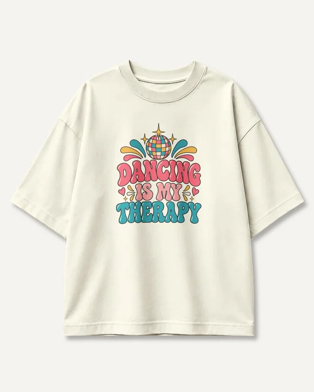 Dancing Is My Therapy Oversized T-Shirt in Off White — front