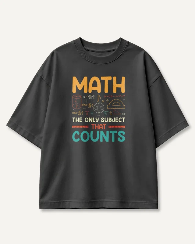 Math the Only Subject That Counts Oversized T-Shirt in Black — front