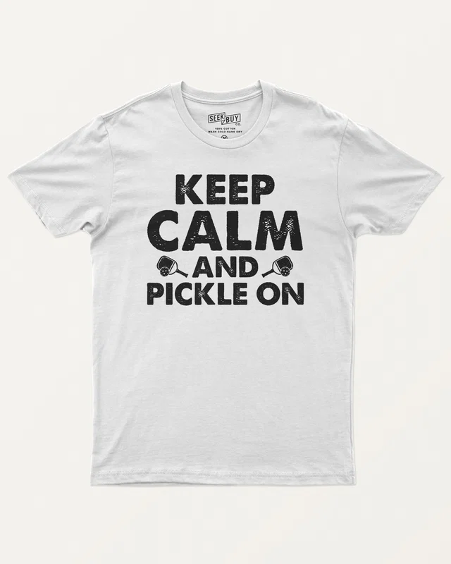 Keep Calm and Pickle On Regular T-Shirt in White — front