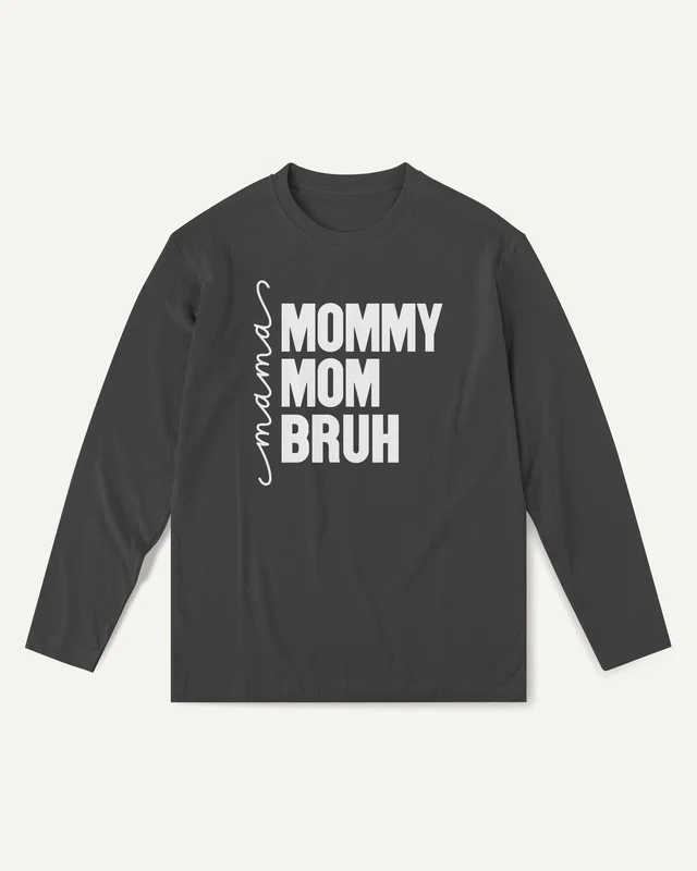 Mama Mommy Mom Bruh Long-Sleeve T-Shirt in Black — front