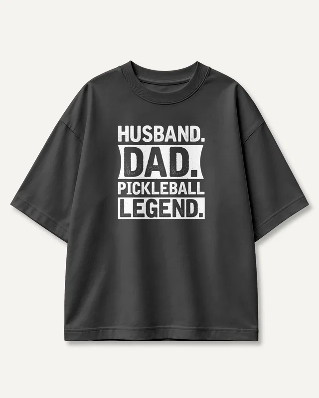 Husband Dad Pickleball Legend Oversized T-Shirt in Black — front