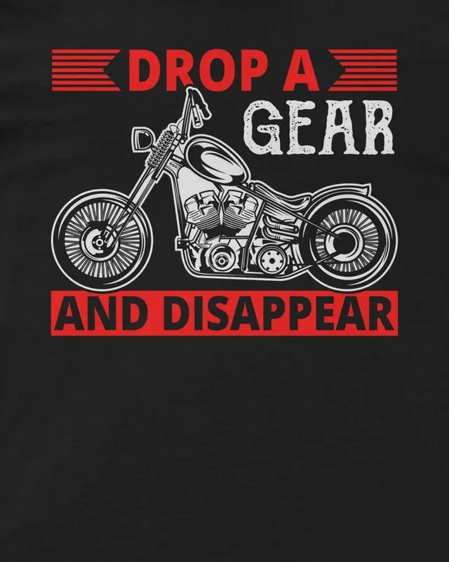 Drop a Gear and Disappear Regular T-Shirt in Black — design detail