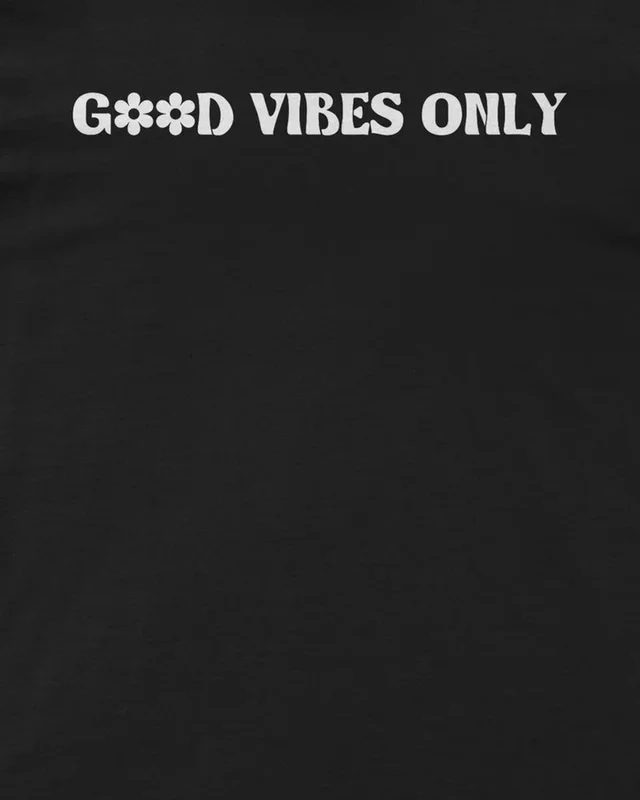 Good Vibes Only Regular T-Shirt in Black — design detail