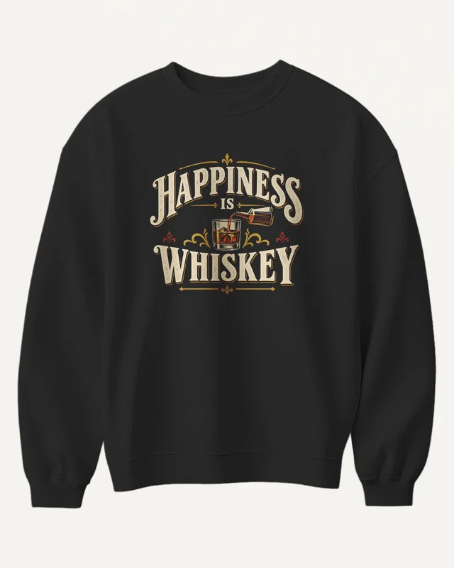 Happiness Is Whiskey Sweatshirt in Black — front