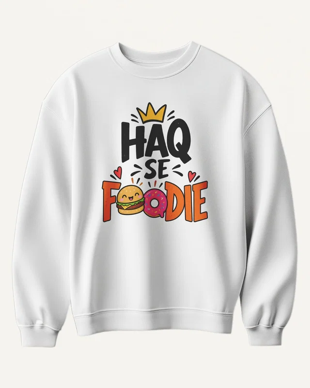 Haq Se Foodie Sweatshirt in White — front