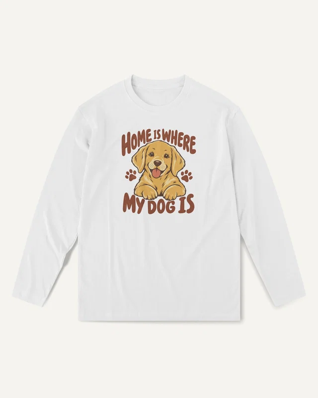 Home Is Where My Dog Is Long-Sleeve T-Shirt in White — front