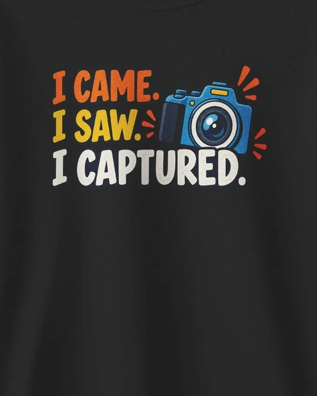 I Came I Saw I Captured Sweatshirt in Black — design detail