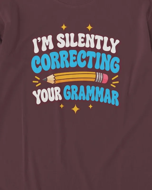I'm Silently Correcting Your Grammar Long-Sleeve T-Shirt in Maroon — design detail