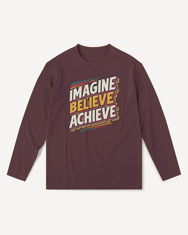 Imagine Believe Achieve Long-Sleeve T-Shirt in Maroon — front