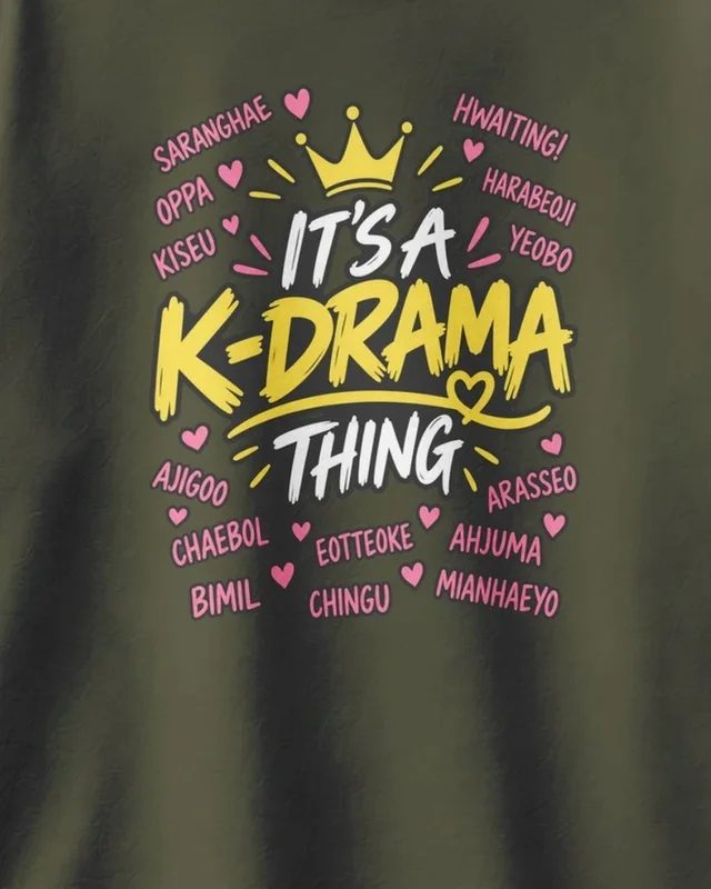 It's a K-Drama Thing Oversized T-Shirt in Olive Green — design detail