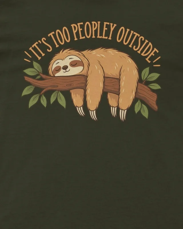 It's Too Peopley Outside Regular T-Shirt in Olive Green — design detail