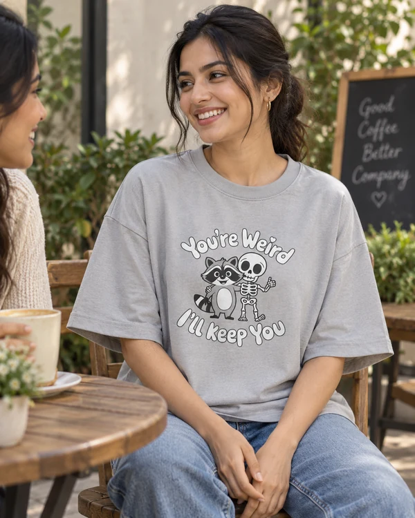 You're Weird I'll Keep You Oversized T-Shirt in Grey Melange — Indian lifestyle photoshoot