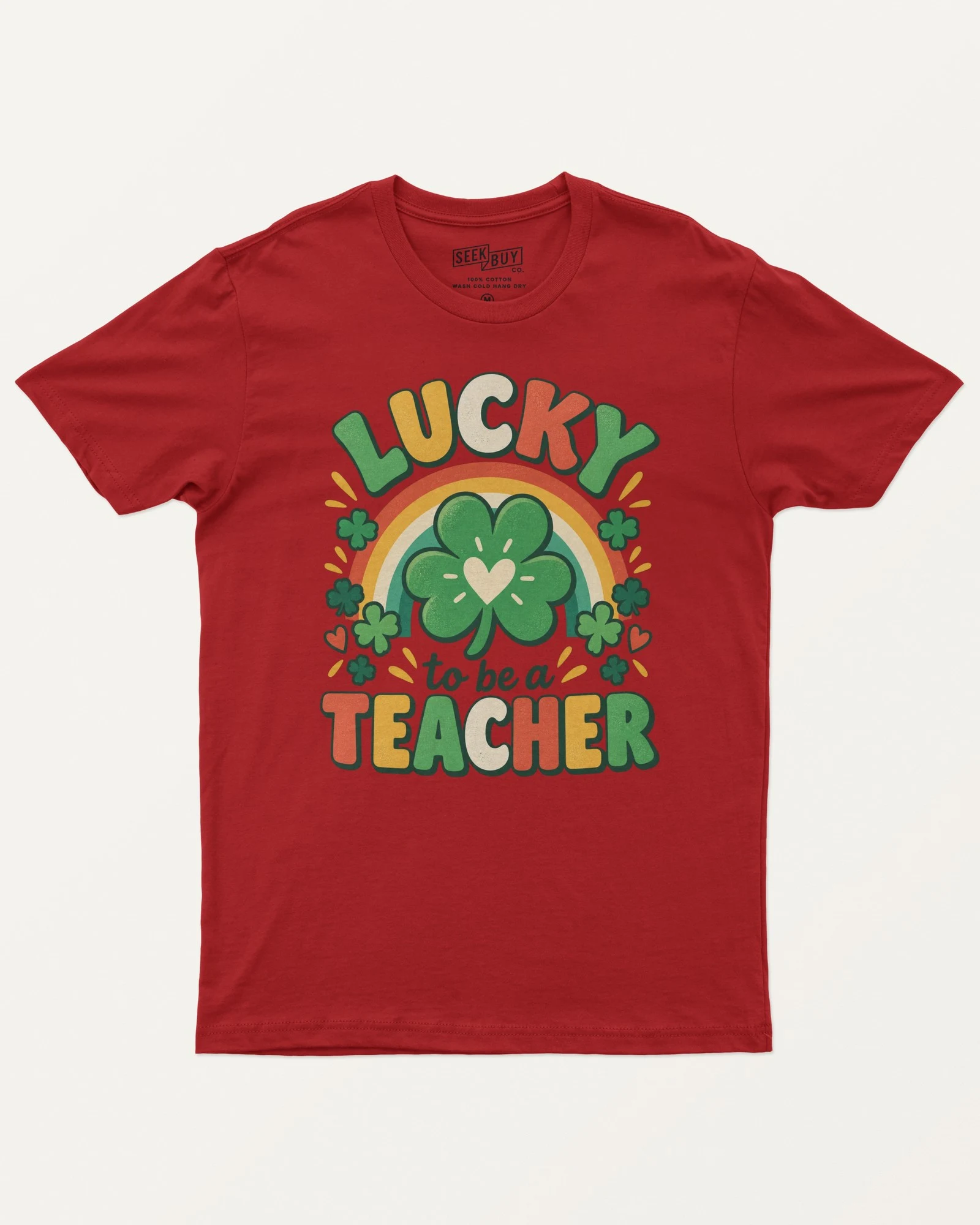 Lucky to Be a Teacher Regular T-Shirt in Red — front Lucky to Be a Teacher Regular T-Shirt in Red — front