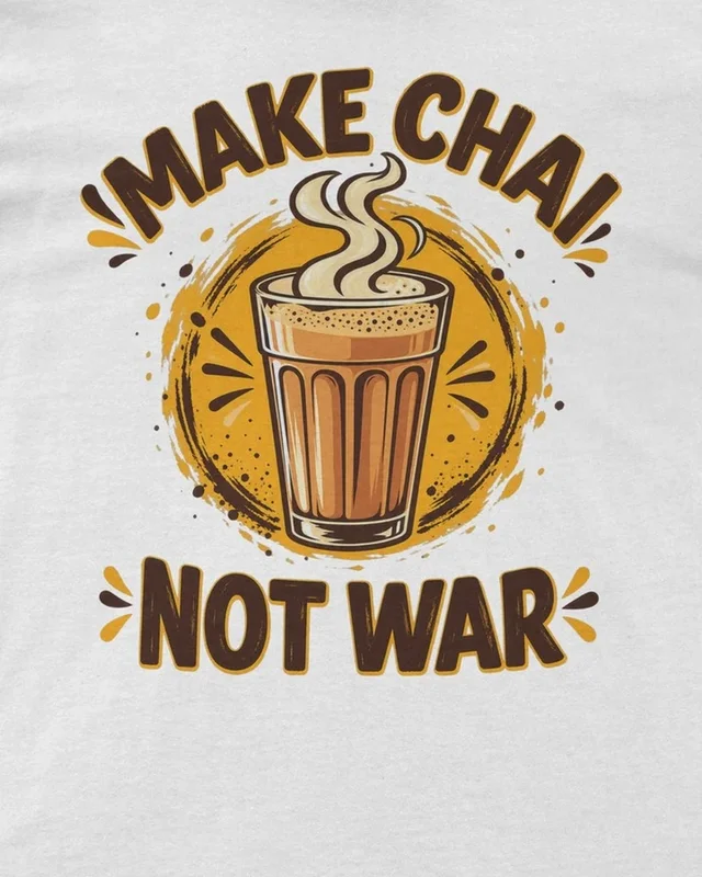 Make Chai Not War Regular T-Shirt in White — design detail