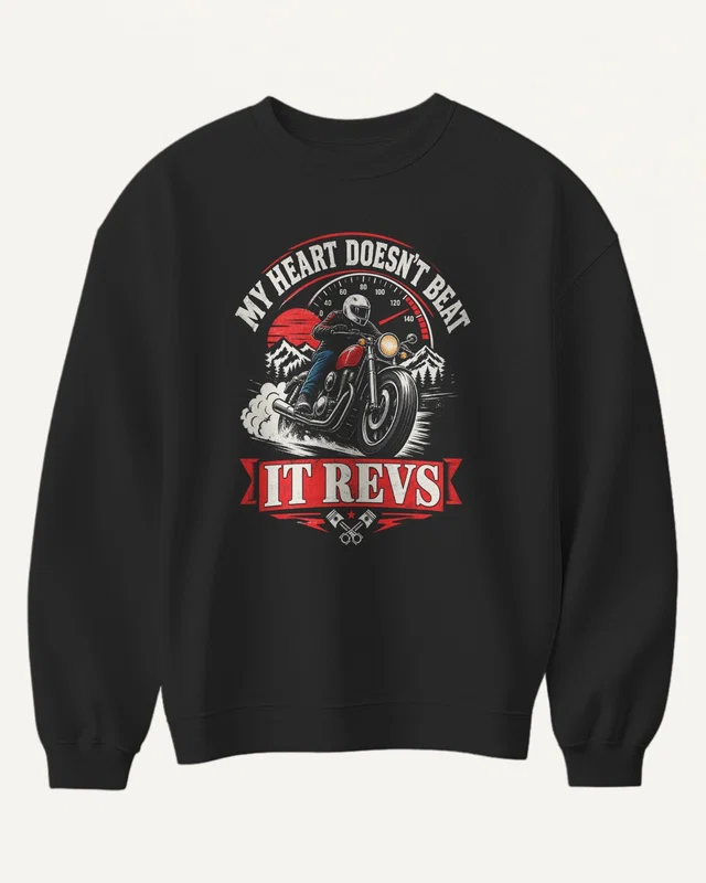 My Heart Doesn't Beat It Revs Sweatshirt in Black — front