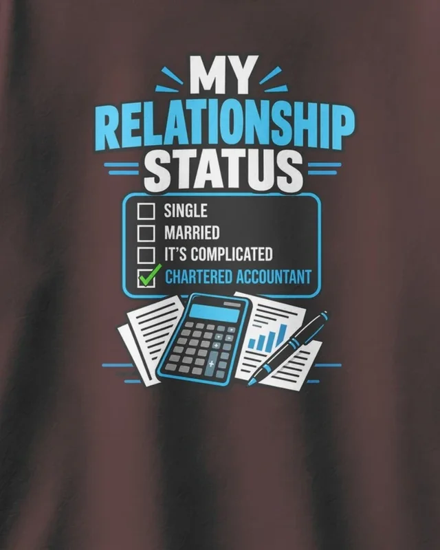 My Relationship Status Chartered Accountant Oversized T-Shirt in Maroon — design detail