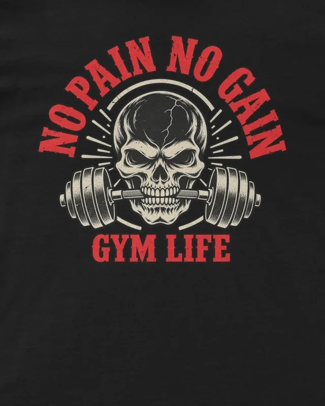 No Pain No Gain Gym Life Regular T-Shirt in Black — design detail
