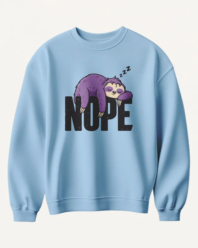 Nope Sloth Sweatshirt in Baby Blue — front