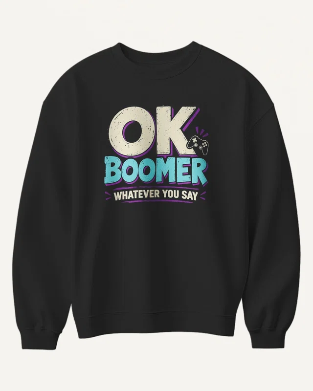 OK Boomer Sweatshirt in Black — front