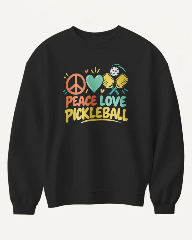 Peace Love Pickleball Sweatshirt in Black — front