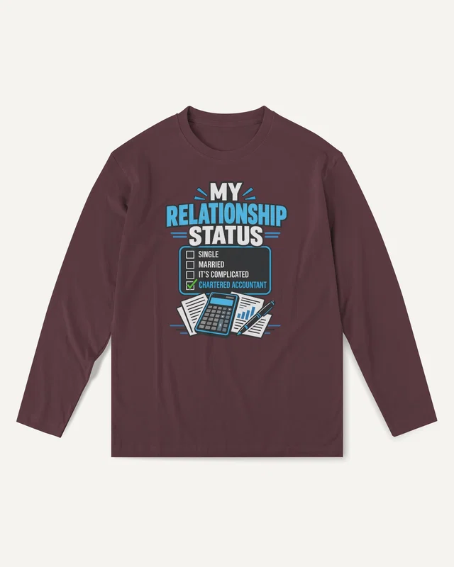 My Relationship Status Chartered Accountant Long-Sleeve T-Shirt in Maroon — front