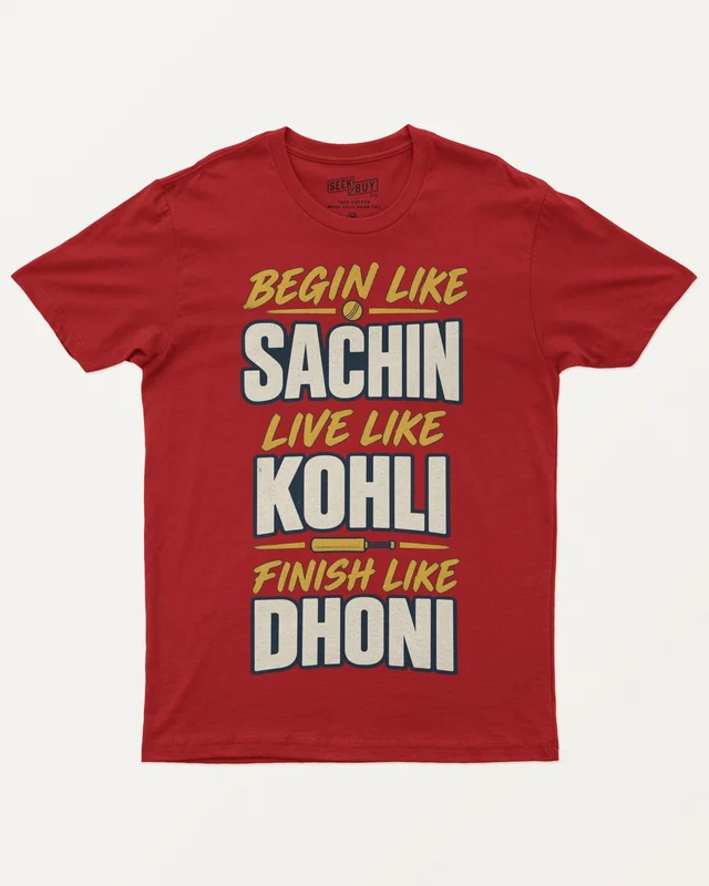 Begin Like Sachin Finish Like Dhoni Regular T-Shirt in Red — front