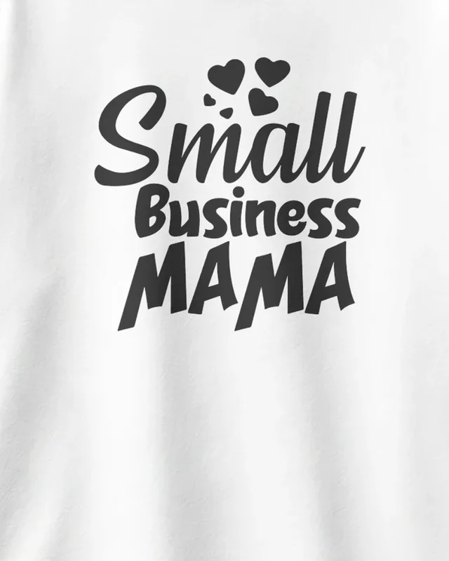 Small Business Mama Oversized T-Shirt in White — design detail