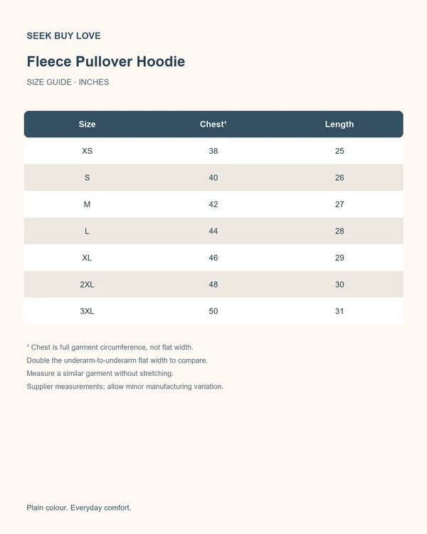 Essential Fleece Pullover Hoodie — Size guide