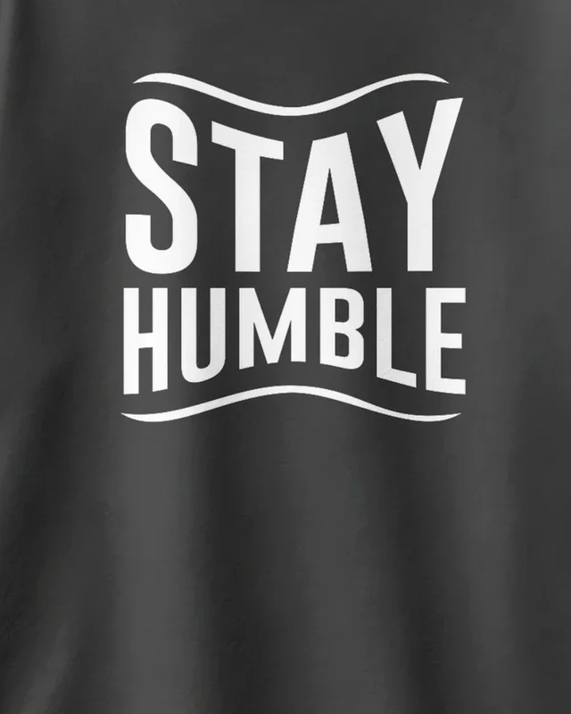Stay Humble Oversized T-Shirt in Black — design detail