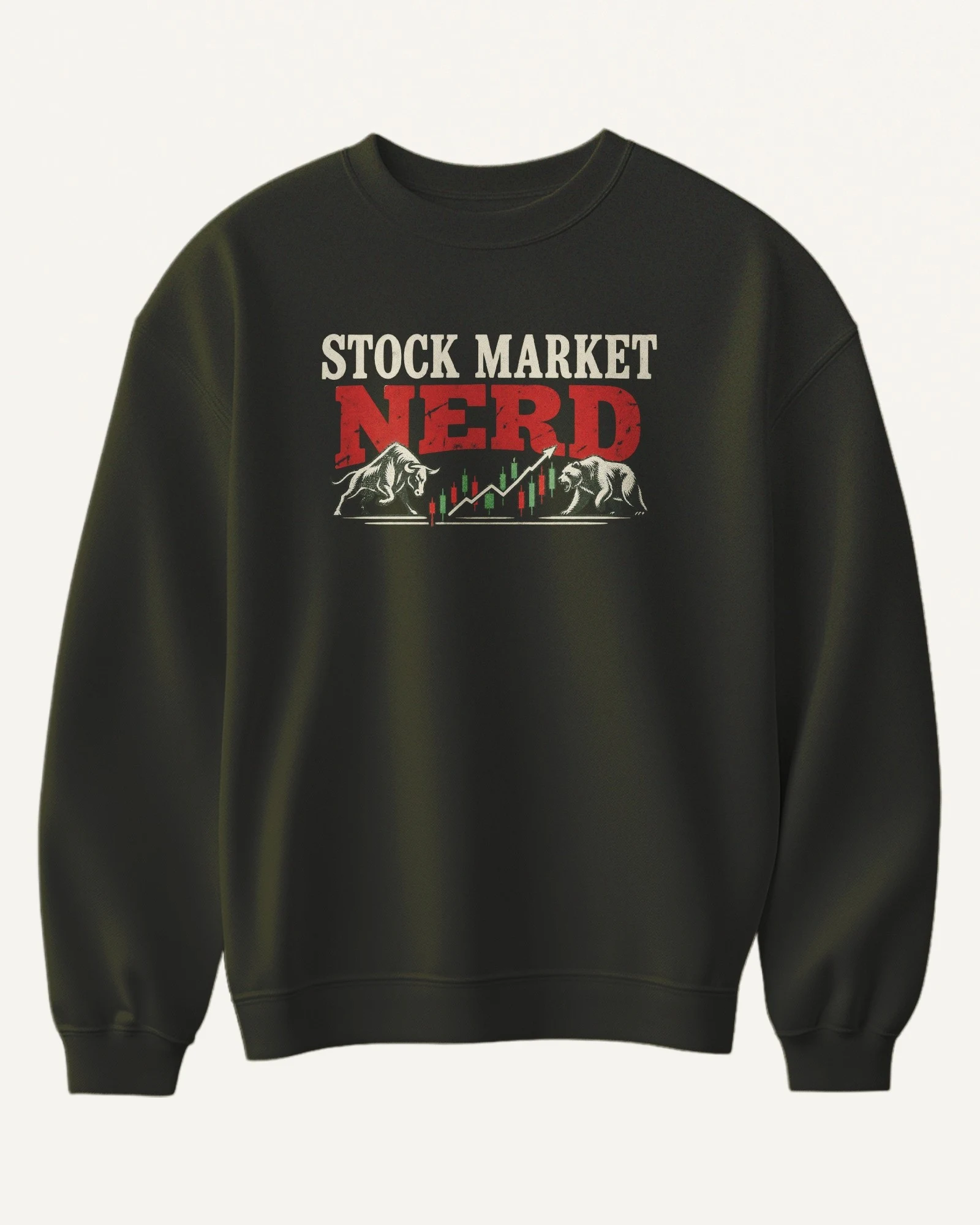 Stock Market Nerd Sweatshirt in Olive Green — front Stock Market Nerd Sweatshirt in Olive Green — front