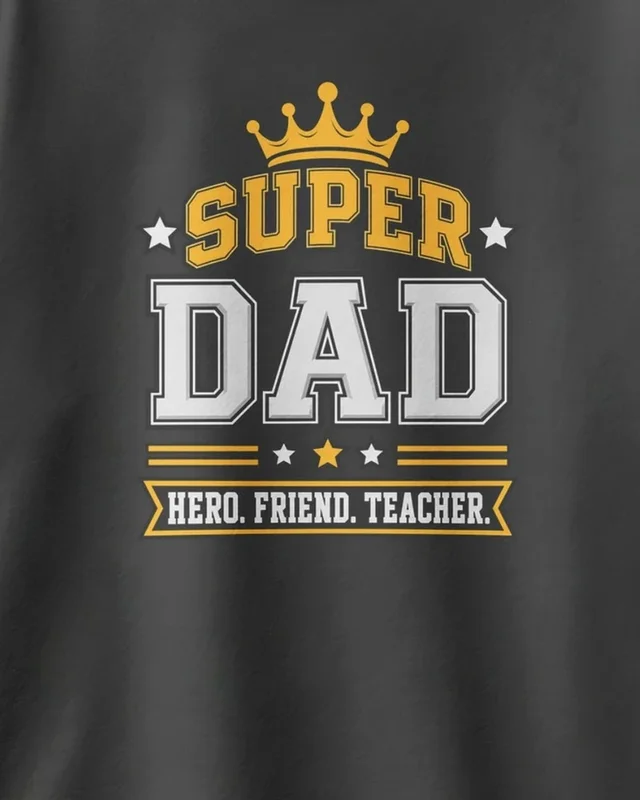 Super Dad Hero Friend Teacher Oversized T-Shirt in Black — design detail