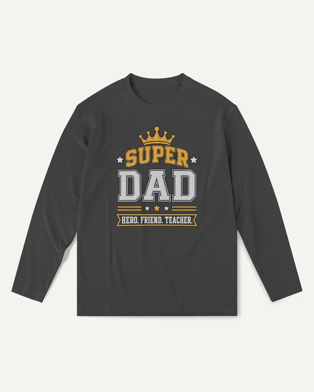 Super Dad Hero Friend Teacher Long-Sleeve T-Shirt in Black — front