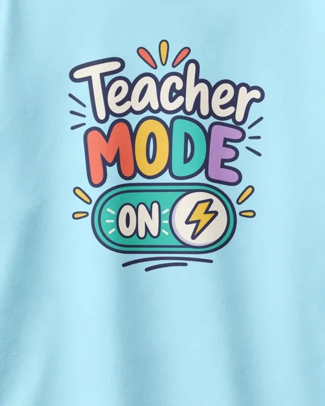 Teacher Mode On Oversized T-Shirt in Baby Blue — design detail