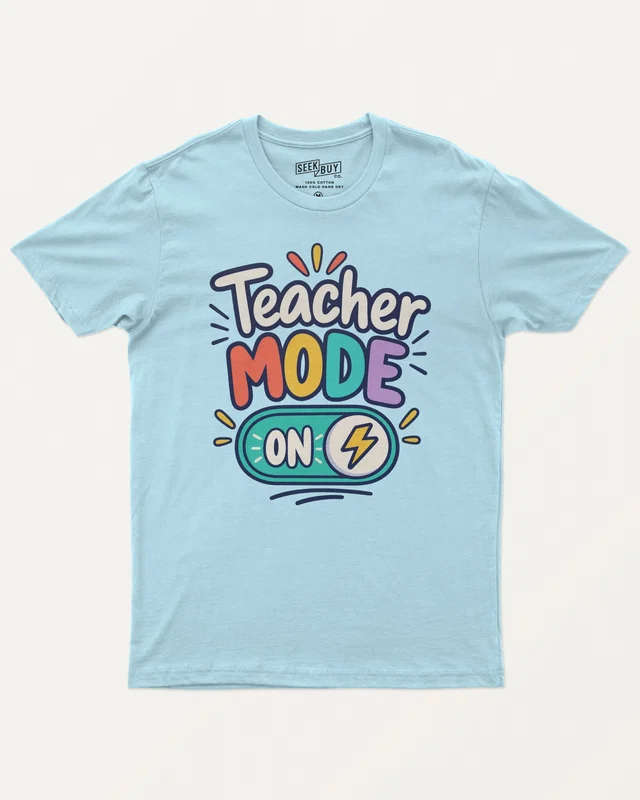 Teacher Mode On Regular T-Shirt in Baby Blue — front