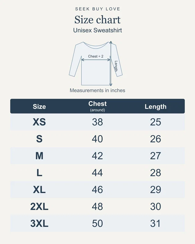 Unisex Sweatshirt size chart in inches; chest is full circumference