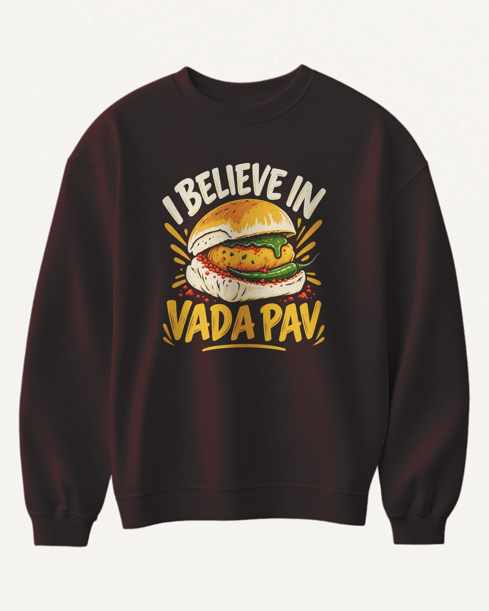 I Believe in Vada Pav Sweatshirt in Maroon — front I Believe in Vada Pav Sweatshirt in Maroon — front