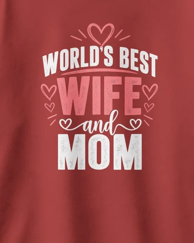 World's Best Wife and Mom Oversized T-Shirt in Red — design detail