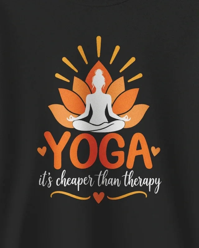 Yoga It's Cheaper Than Therapy Sweatshirt in Black — design detail